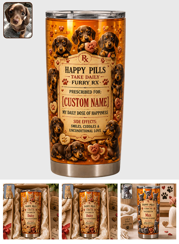 Happy Pills - Personalized Dog Tumbler