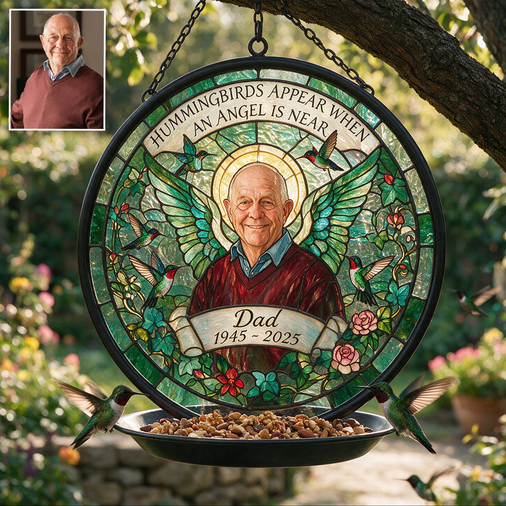 Hummingbirds Appear When An Angle Is Near - Personalized Memorial Bird Feeder/ Bath
