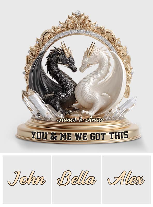 We Got This - Personalized Dragon Custom Shaped Acrylic Plaque