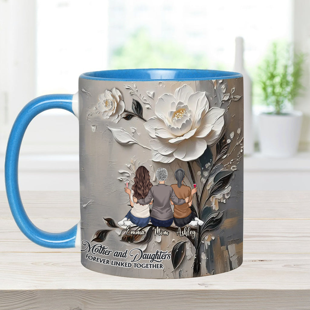 Mother And Daughters Forever Linked Together - Personalized Mother Accent Mug