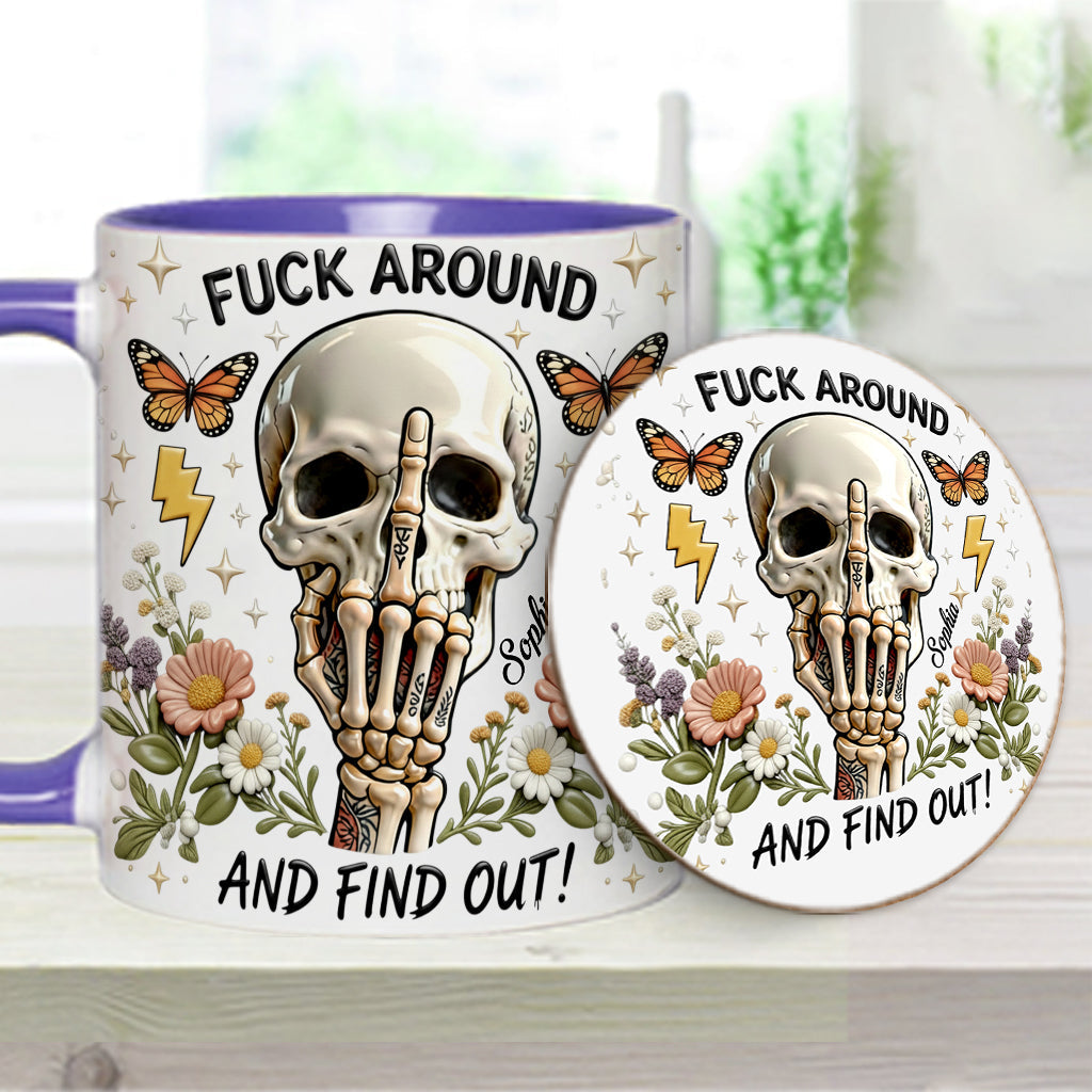 F Around And Find Out - Personalized Skull Accent Mug & Coaster
