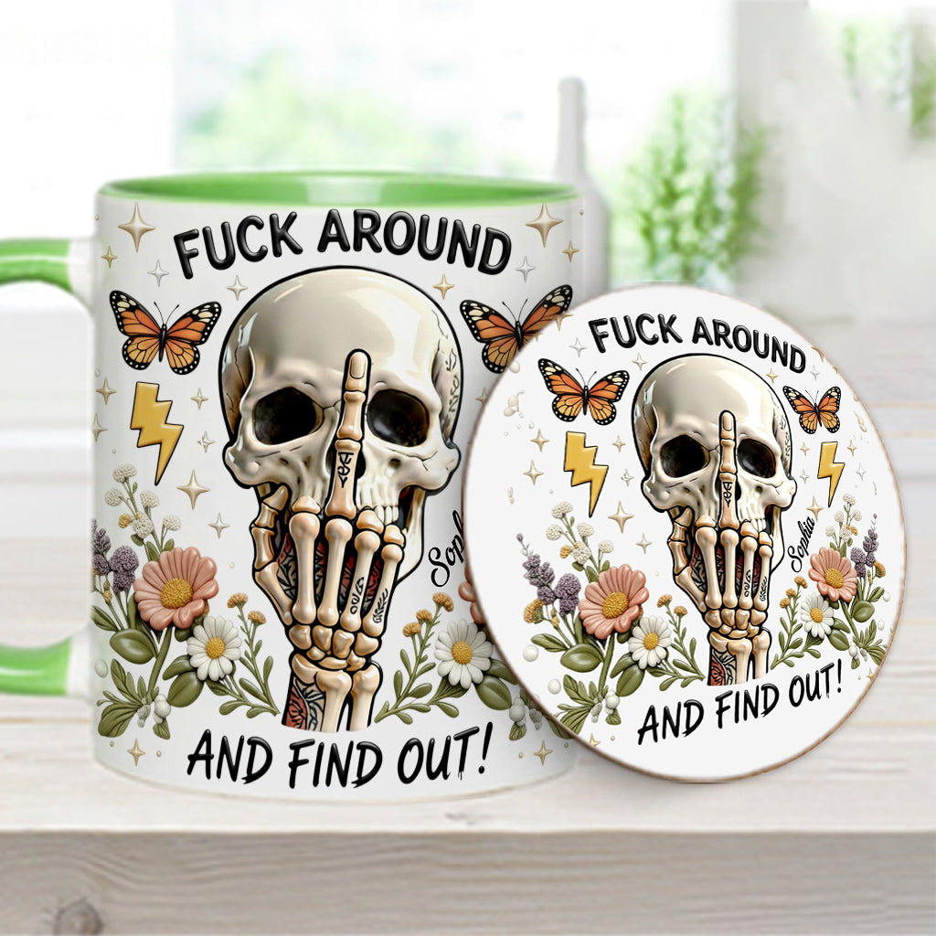 F Around And Find Out - Personalized Skull Accent Mug & Coaster