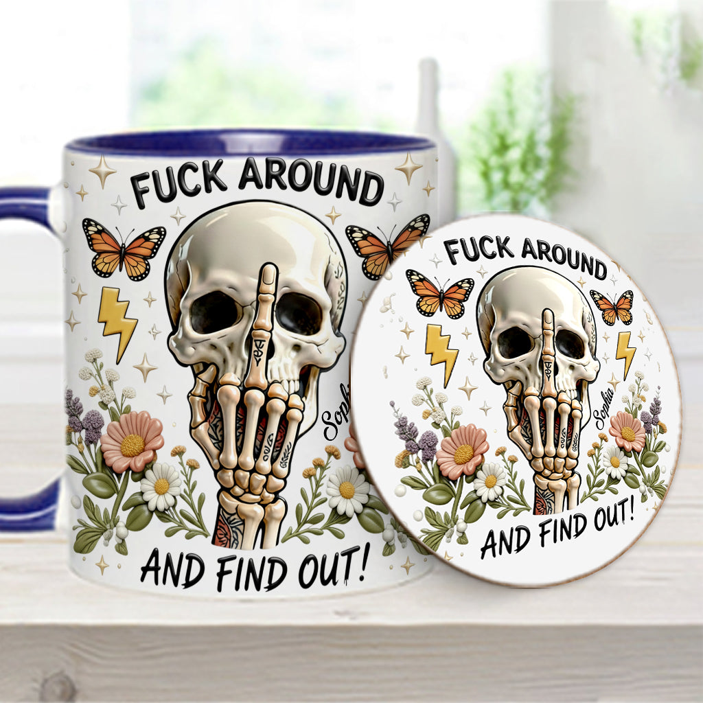 F Around And Find Out - Personalized Skull Accent Mug & Coaster