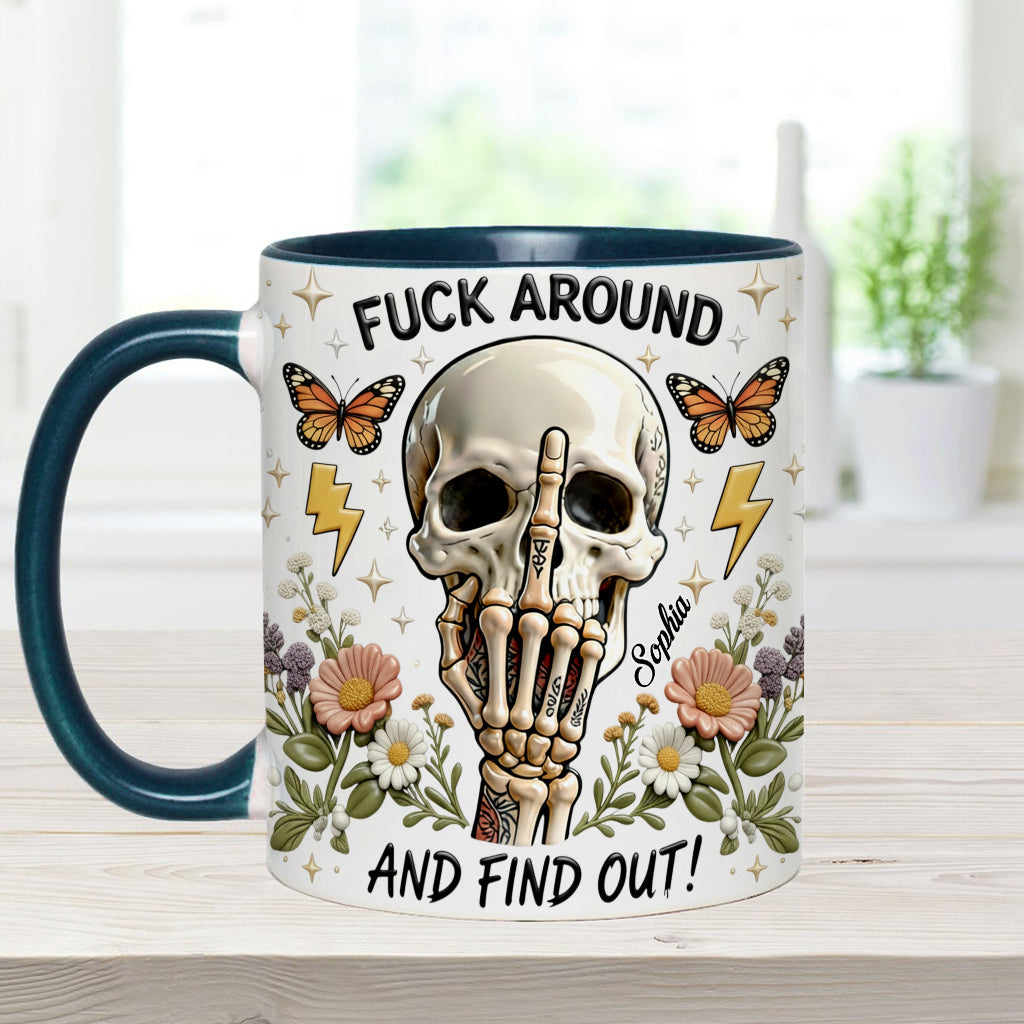 F Around And Find Out - Personalized Skull Accent Mug & Coaster