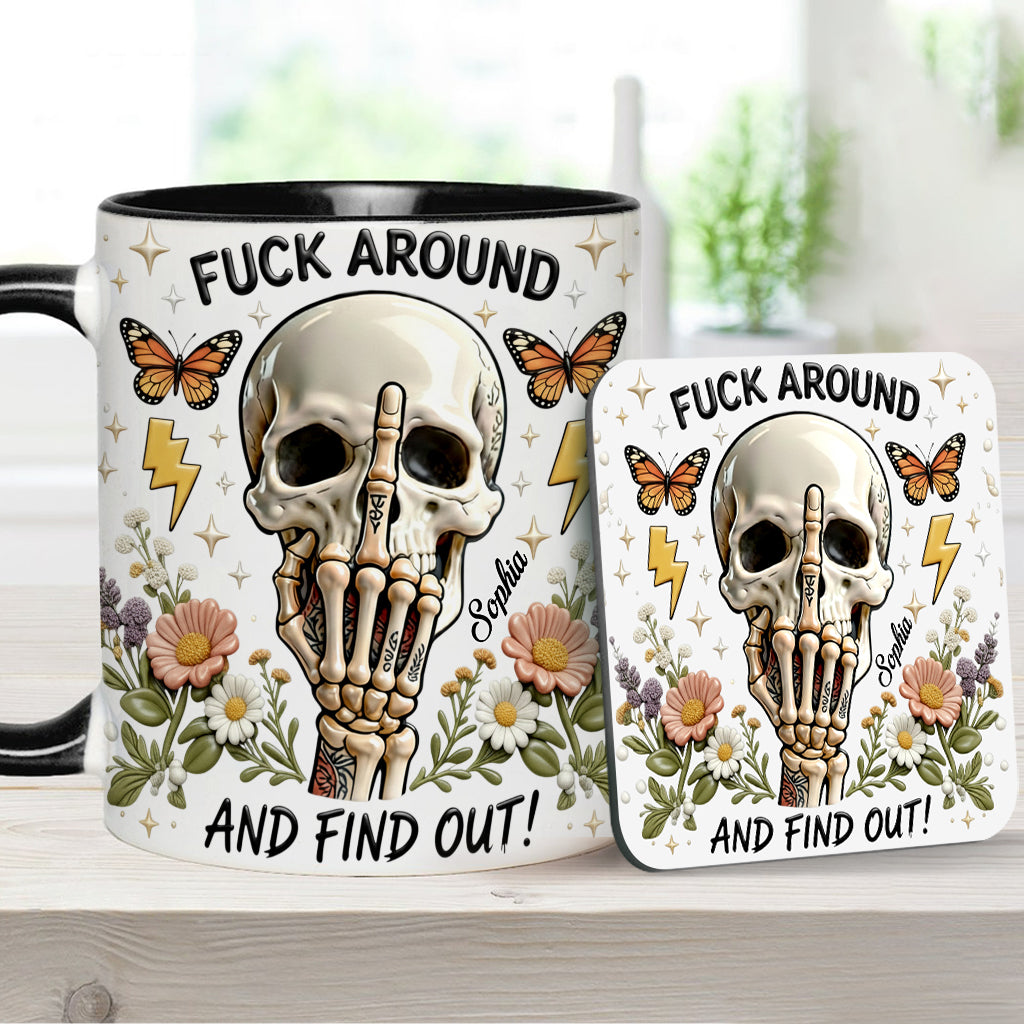 F Around And Find Out - Personalized Skull Accent Mug & Coaster