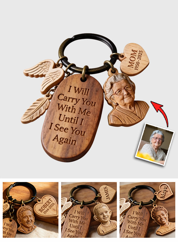 I'll Carry You - Personalized Memorial Keychain With Charms