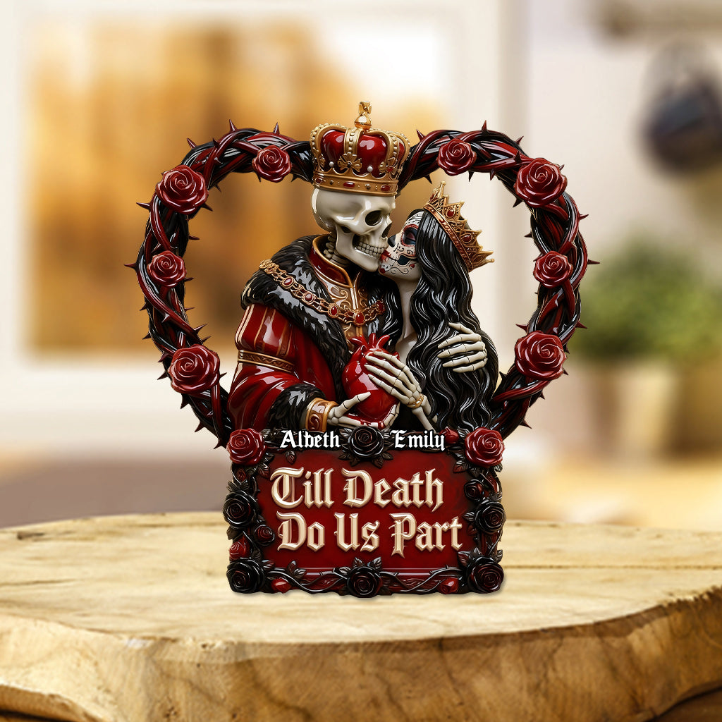 Till We Are Ghosts - Personalized Couple Custom Shaped Acrylic Plaque