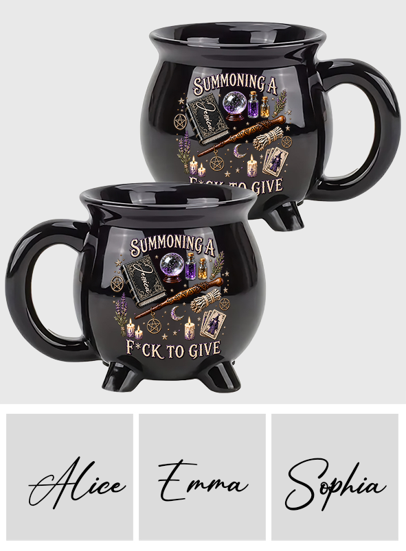Summoning A Fck To Give - Personalized Witch Cauldron Mug
