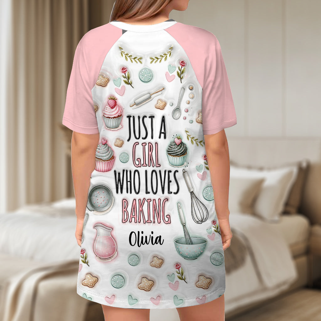 Just A Girl Who Loves Baking - Personalized Baking Sleep T-shirt Dress