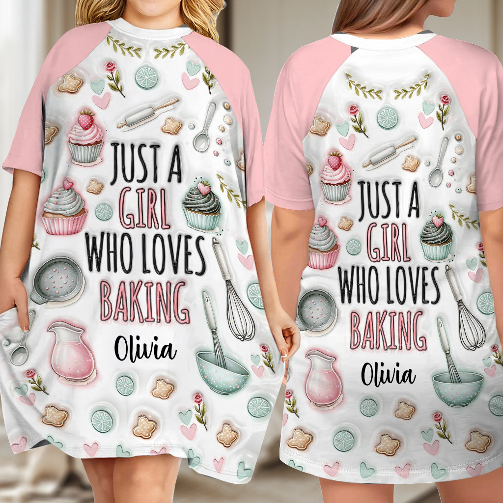 Just A Girl Who Loves Baking - Personalized Baking Sleep T-shirt Dress