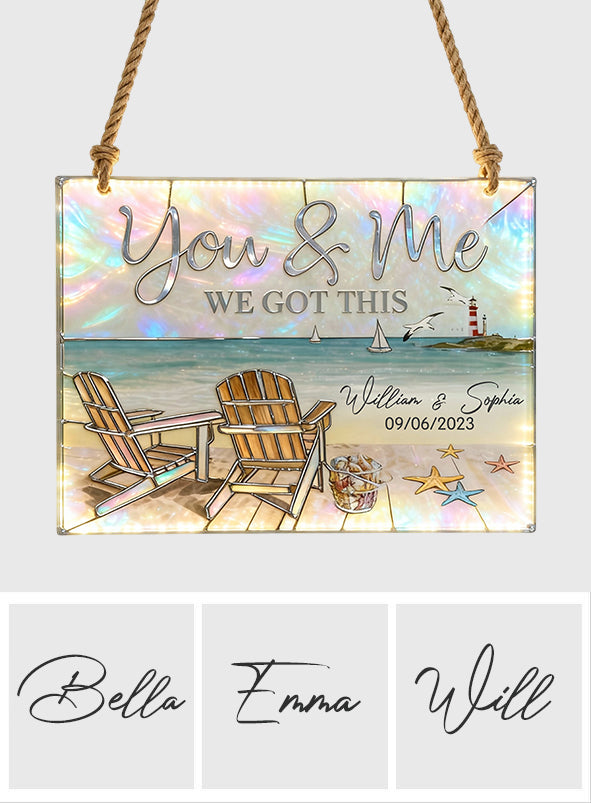 We Got This - Personalized Couple LED Light Acrylic Sign