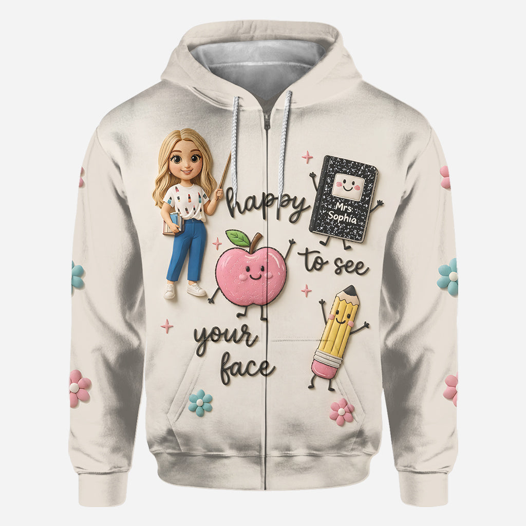 Happy To See Your Face - Personalized Teacher All Over Shirt