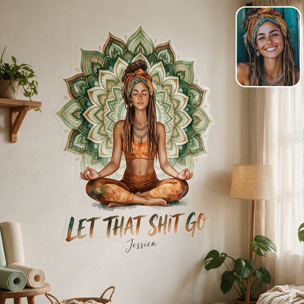 Let That Sh*t Go - Personalized Yoga Decal Die Cut