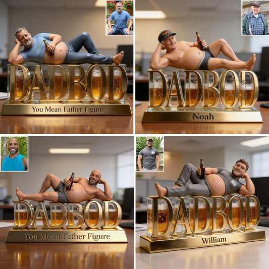 Figurine Dadbod - Plaque Acrylique Personnalisée pour Père