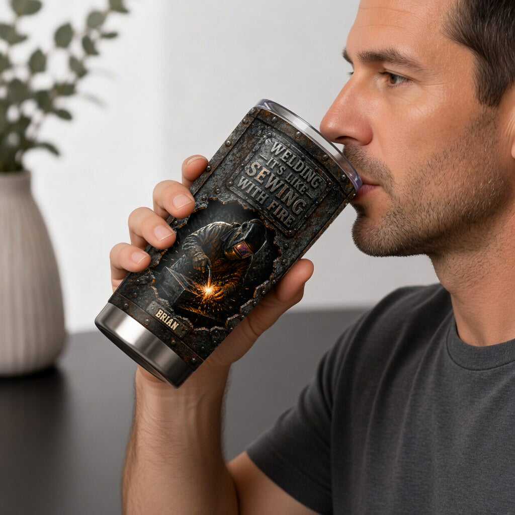 Built By Fire, Driven By Passion - Personalized Welder Tumbler