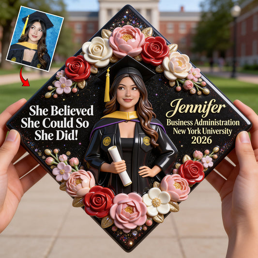 Elle y croyait, alors elle l'a fait ! - Décoration personnalisée pour chapeau de graduation
