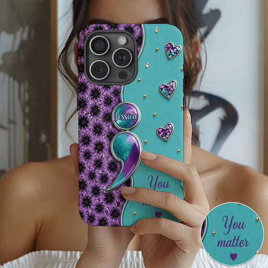 Du zählst Teal Purple Semikolon - Personalisierte Suizidprävention Handyhülle