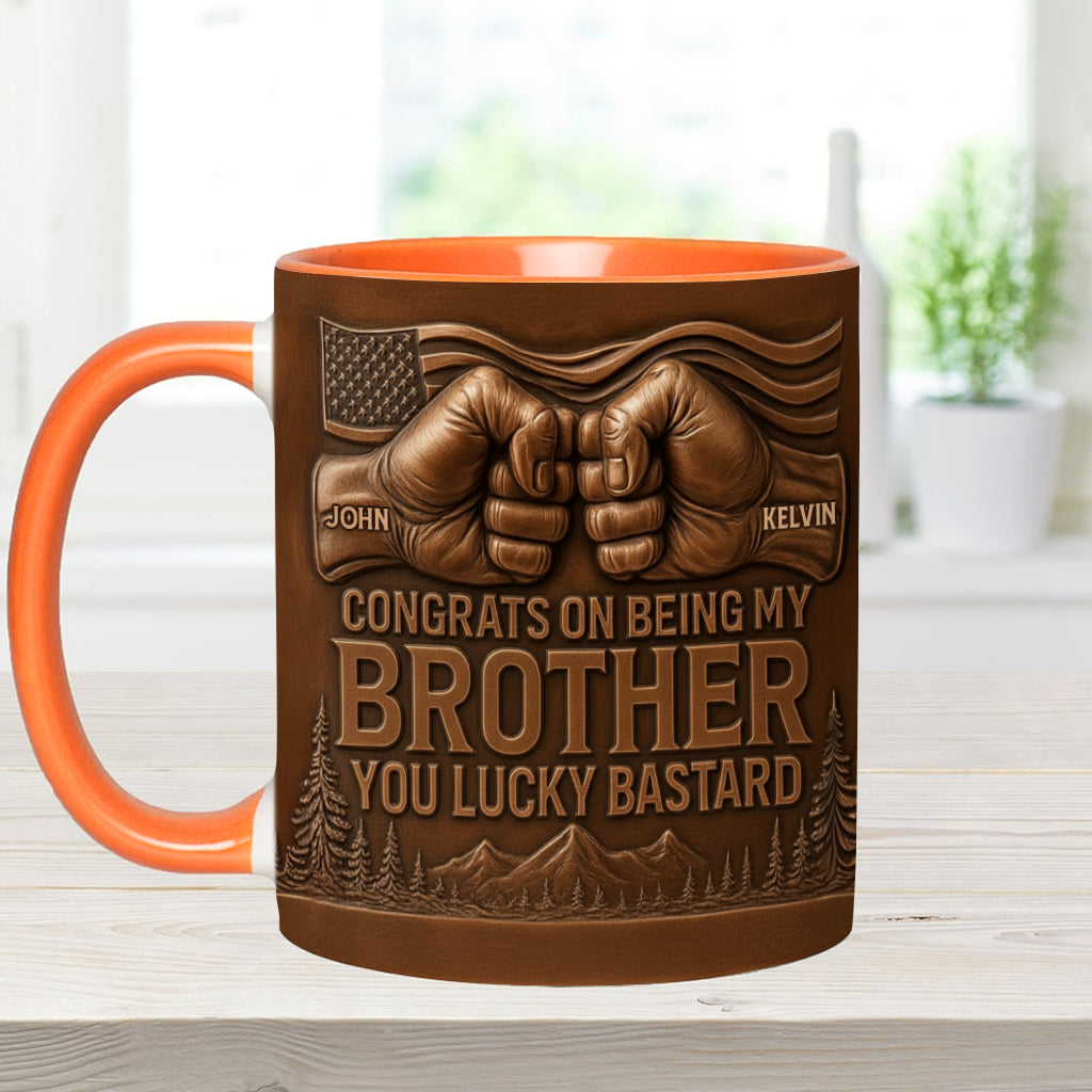 Congrat On Being My Brother/ Sister/ Son.... - Personalized Sibling Accent Mug