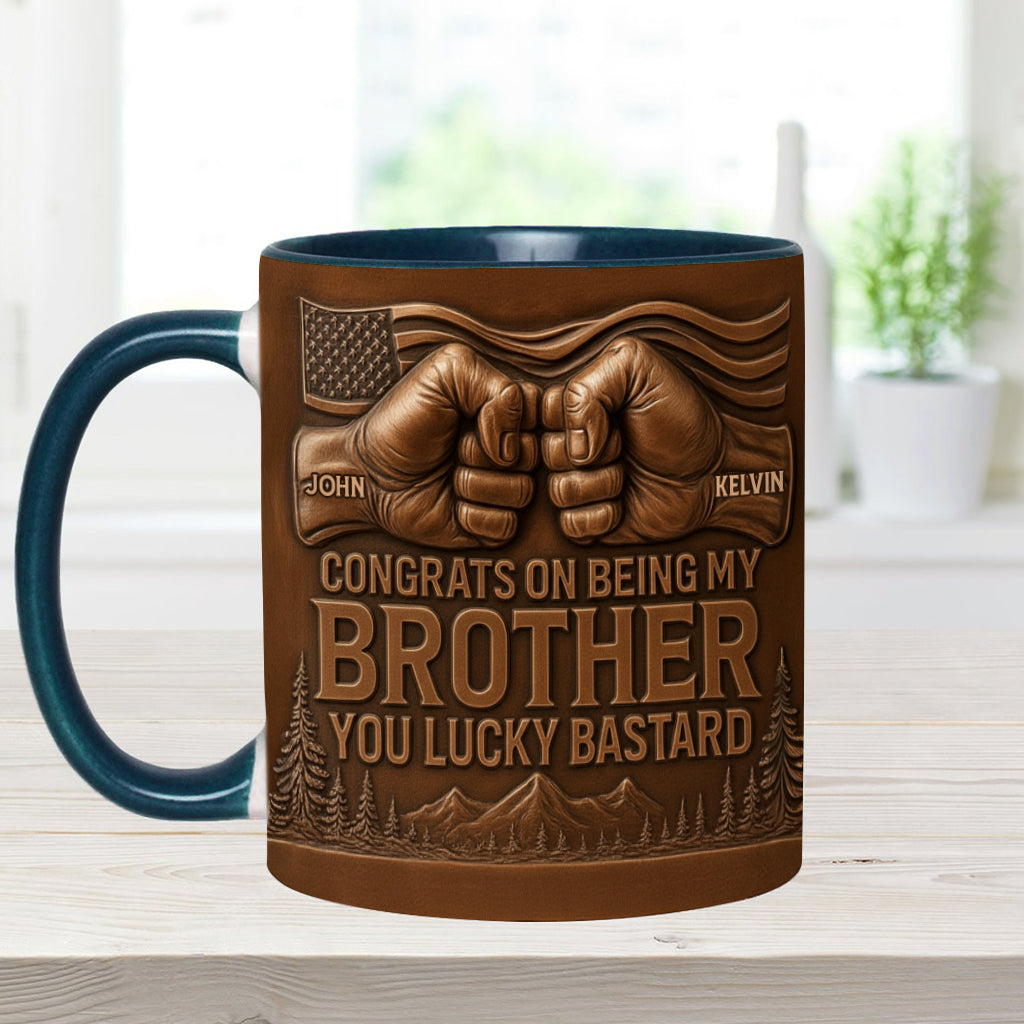 Congrat On Being My Brother/ Sister/ Son.... - Personalized Sibling Accent Mug
