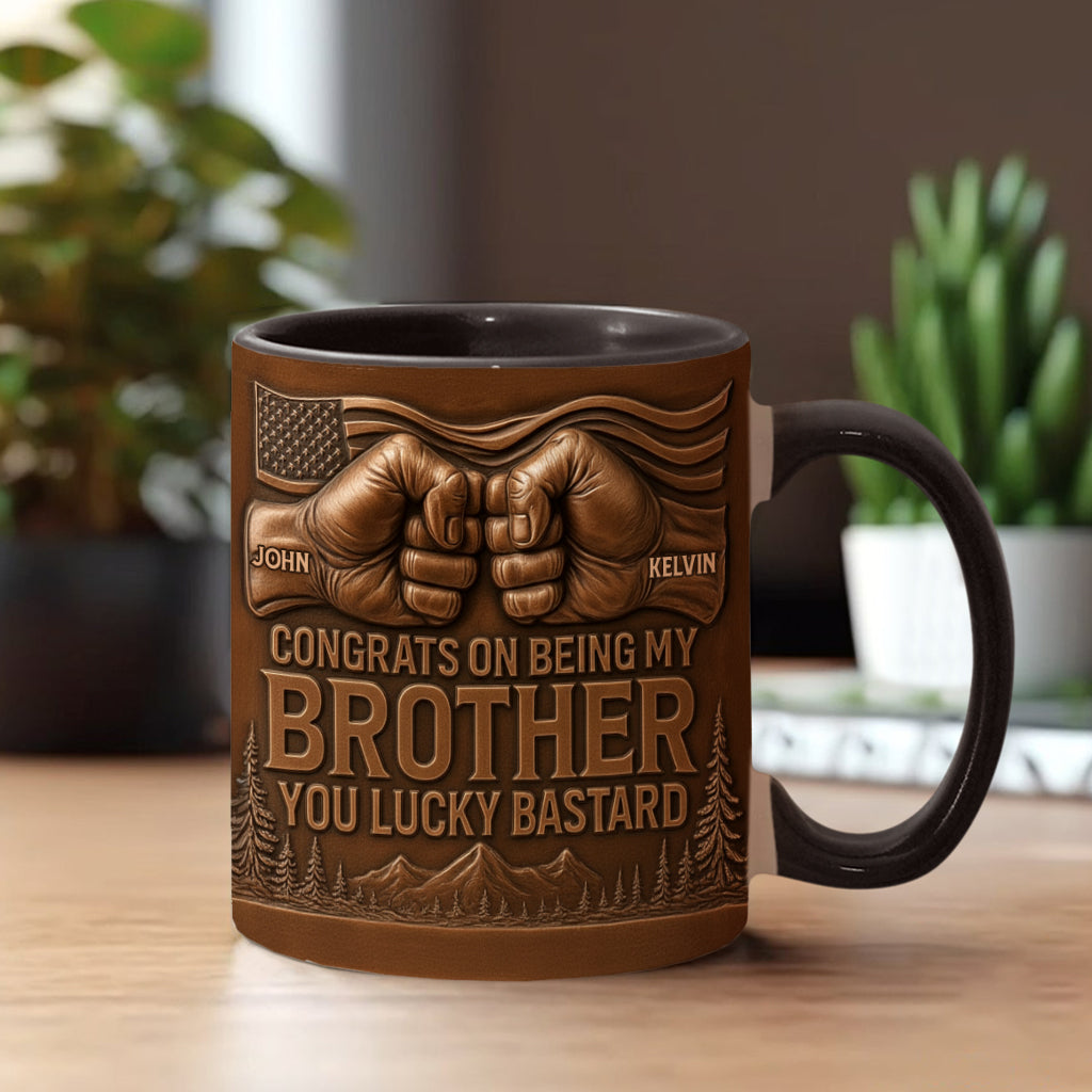 Congrat On Being My Brother/ Sister/ Son.... - Personalized Sibling Accent Mug
