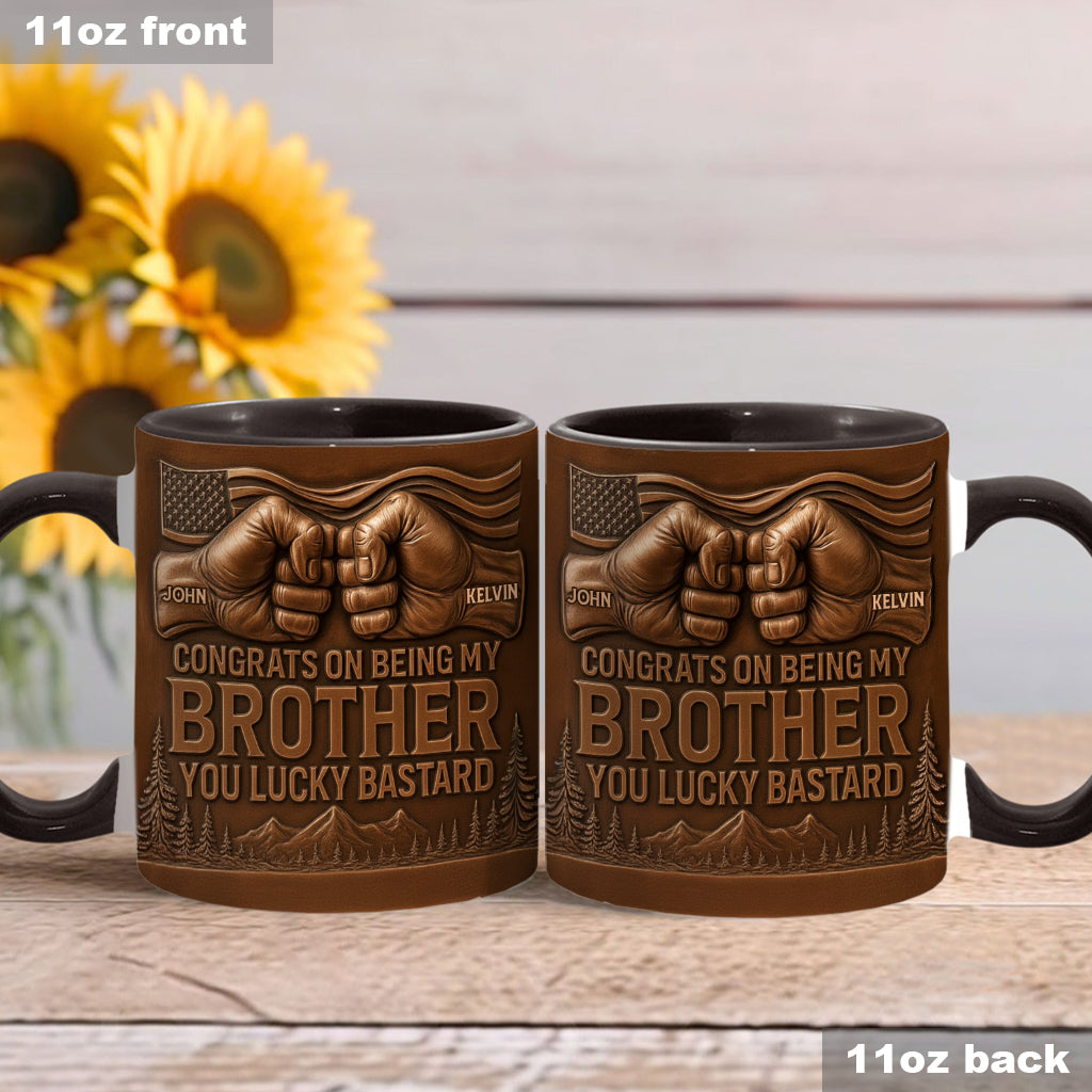 Congrat On Being My Brother/ Sister/ Son.... - Personalized Sibling Accent Mug