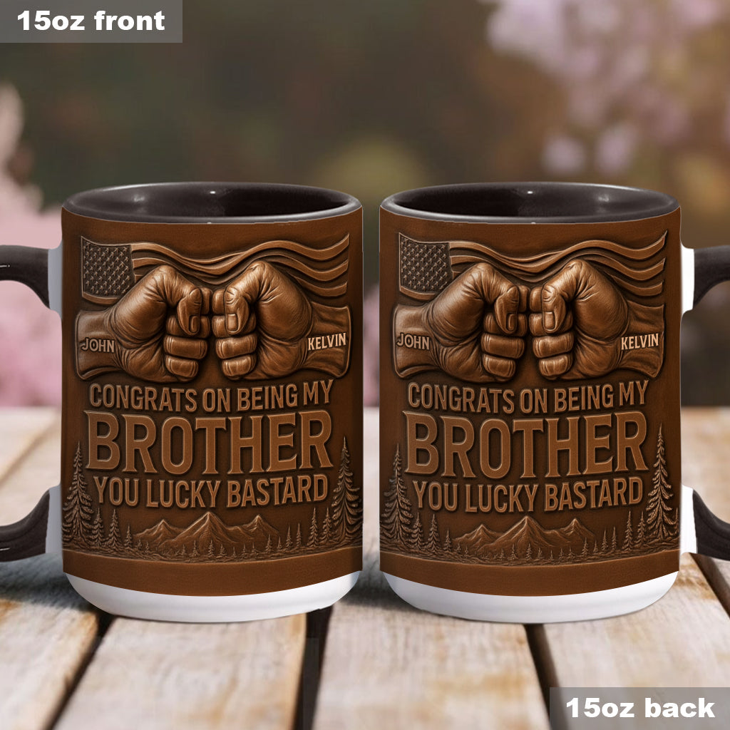 Congrat On Being My Brother/ Sister/ Son.... - Personalized Sibling Accent Mug