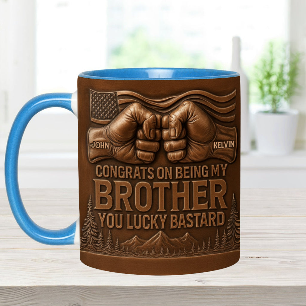 Congrat On Being My Brother/ Sister/ Son.... - Personalized Sibling Accent Mug