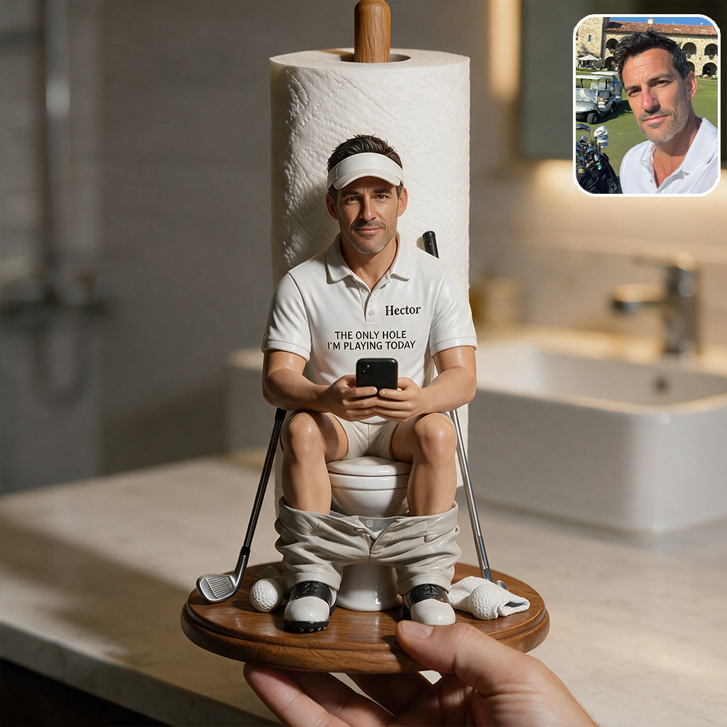The Only Hole I'm Playing Today - Personalized Golf Paper Towel Stand