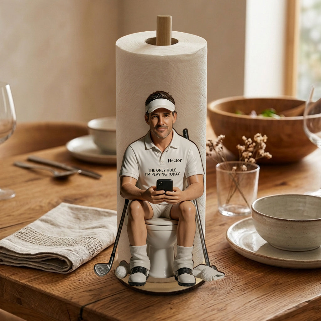 The Only Hole I'm Playing Today - Personalized Golf Paper Towel Stand