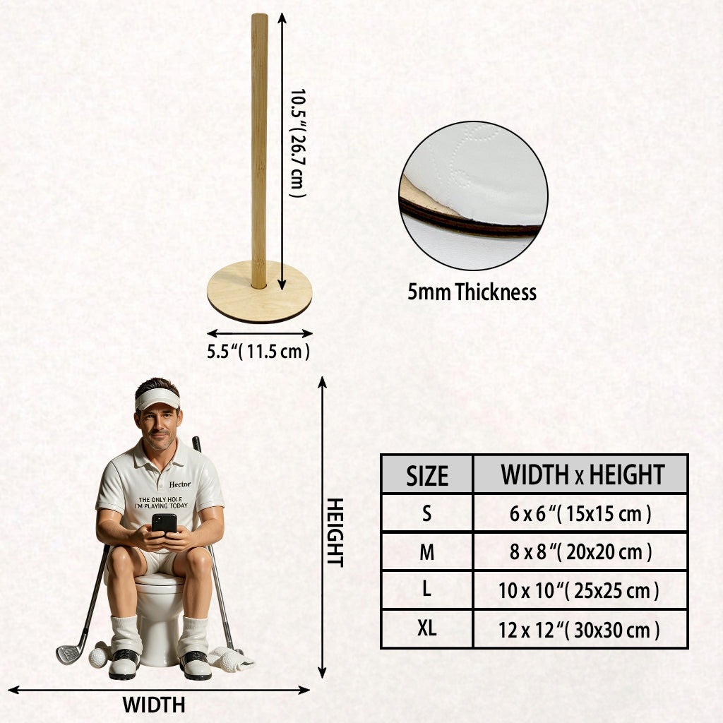 The Only Hole I'm Playing Today - Personalized Golf Paper Towel Stand