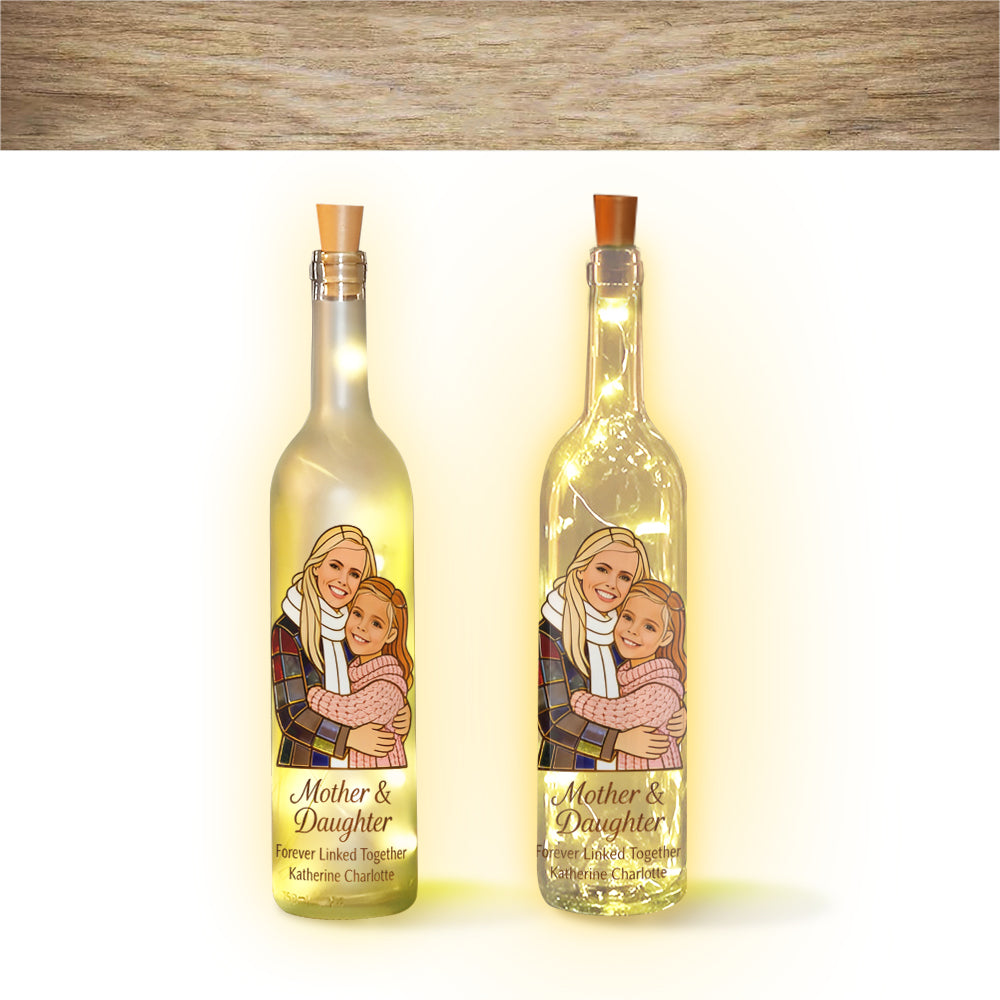 Mother And Daughter Forever Linked Together - Personalized Mother Wine Bottle Lamp