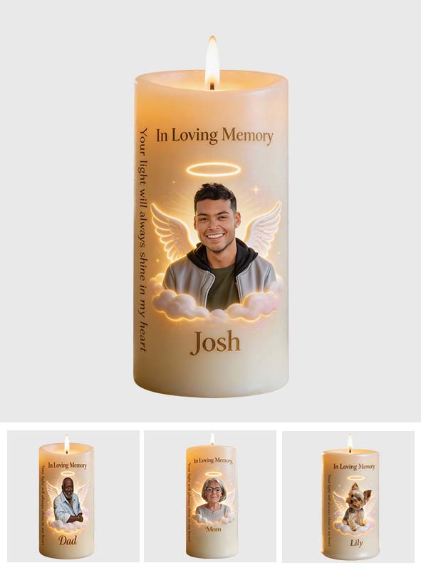 Your Light Will Always Shine In My Heart - Personalized Memorial Flameless Candle