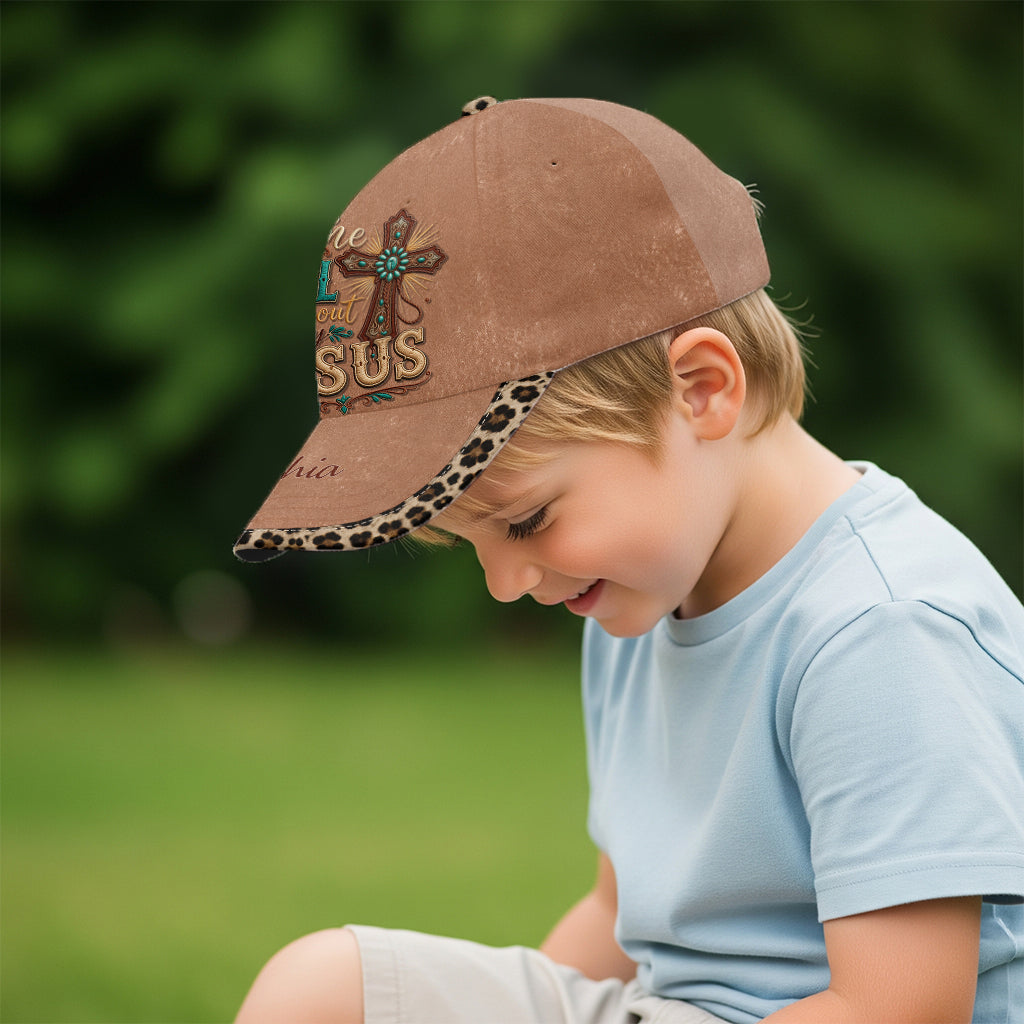 Let Me Tell You About My Jesus - Personalized Christian Classic Cap