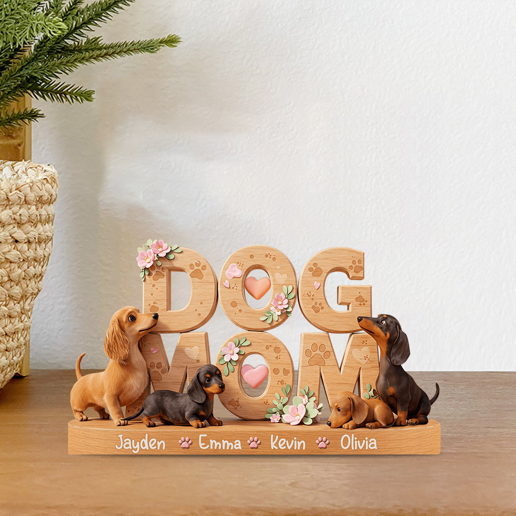 Dog Mom - Personalized Dog Custom Shaped Acrylic Plaque