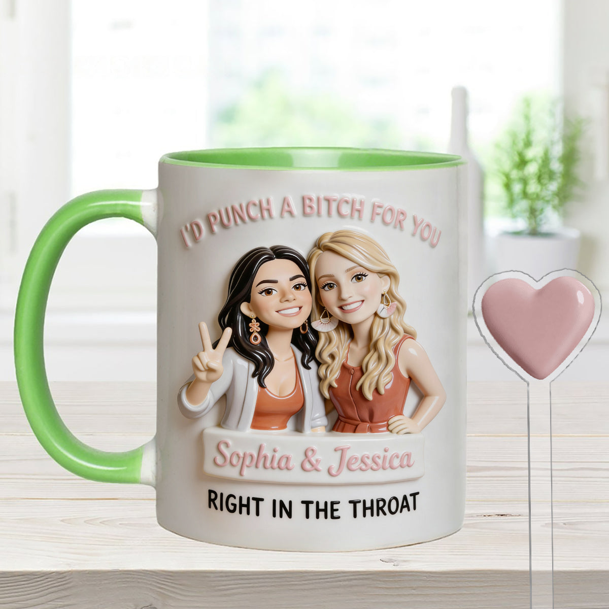 I'd Punch A Btch For You, Right In The Throat Besties - Personalized Bestie Set Accent Mug with Acrylic Stirrers