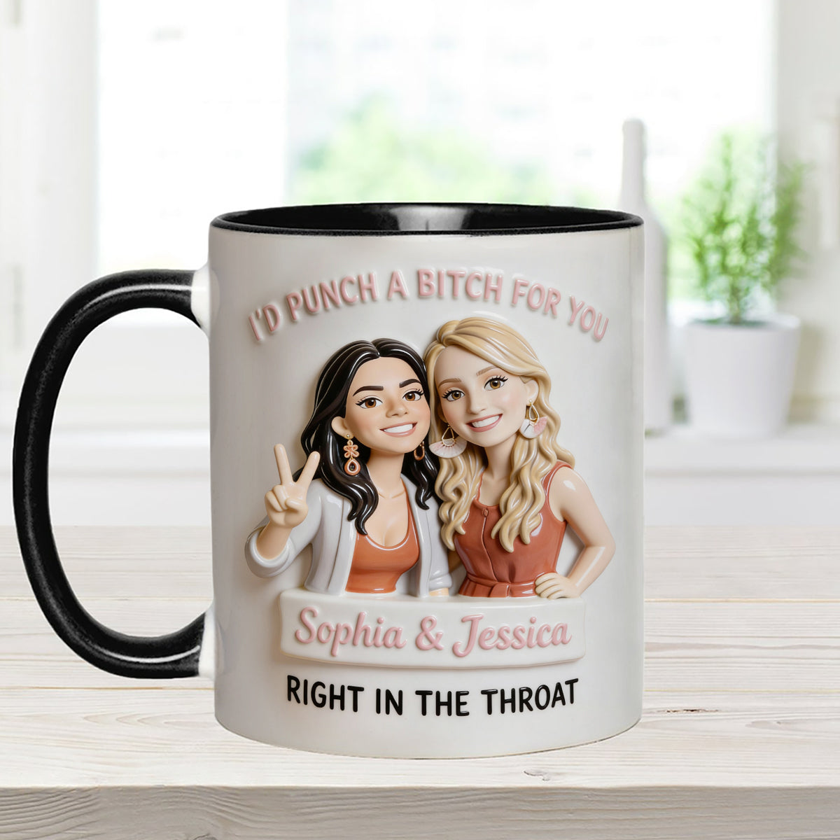 I'd Punch A Btch For You, Right In The Throat Besties - Personalized Bestie Set Accent Mug with Acrylic Stirrers