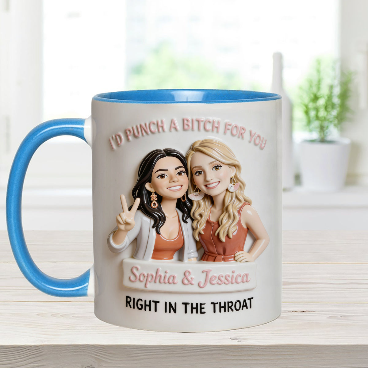 I'd Punch A Btch For You, Right In The Throat Besties - Personalized Bestie Set Accent Mug with Acrylic Stirrers