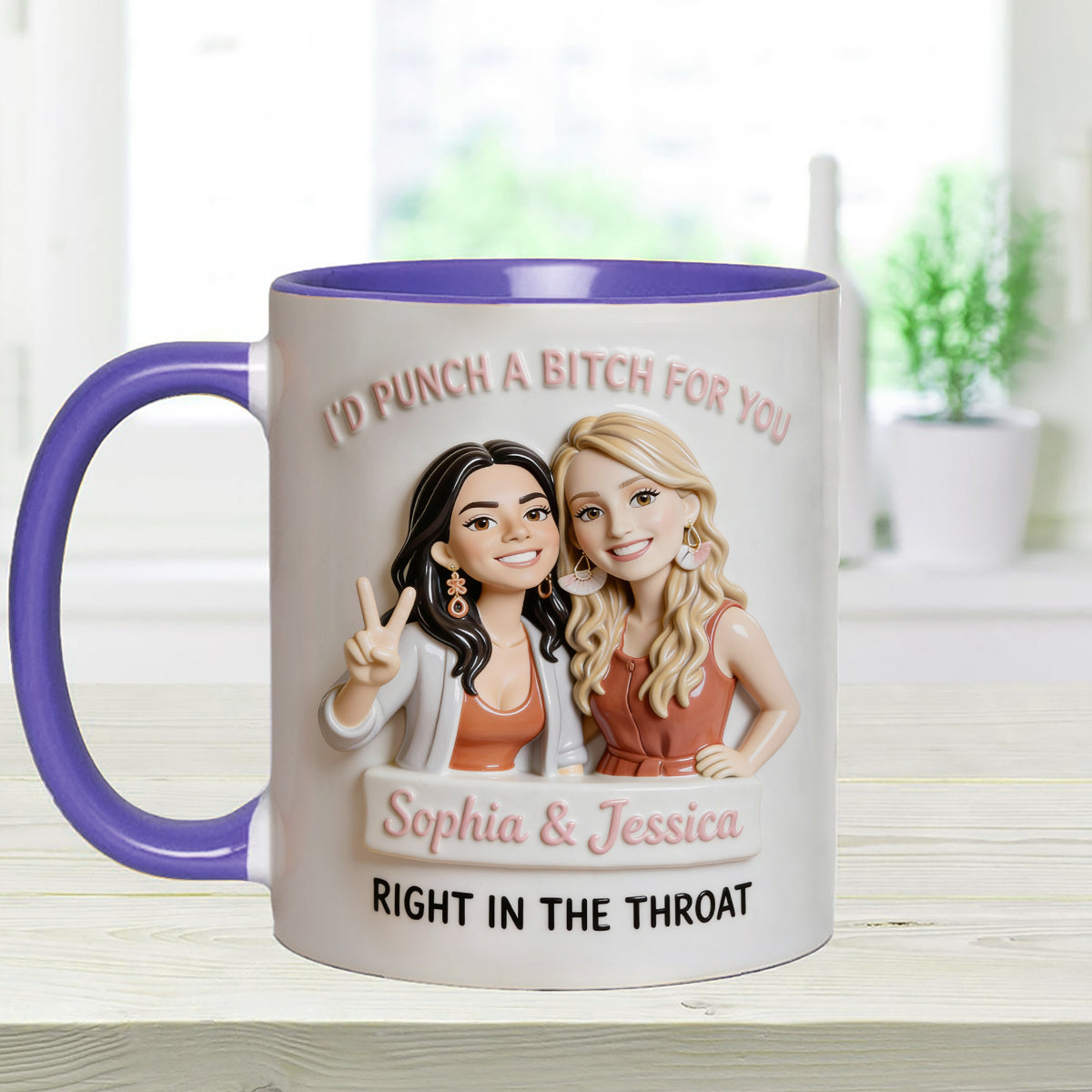 I'd Punch A Btch For You, Right In The Throat Besties - Personalized Bestie Set Accent Mug with Acrylic Stirrers