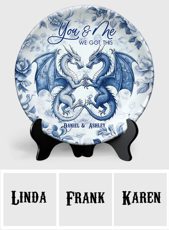 We Got This - Personalized Dragon Ceramic Round Plate