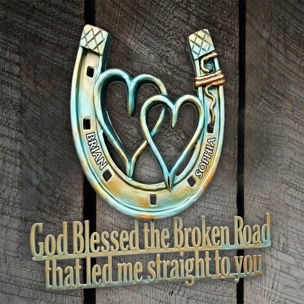 God Bless The Broken Road - Personalized Couple Cut Metal Sign