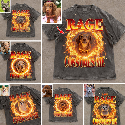 Rage Consumes Me, Sarcastic Quote - Personalized Dog Wash T-Shirt