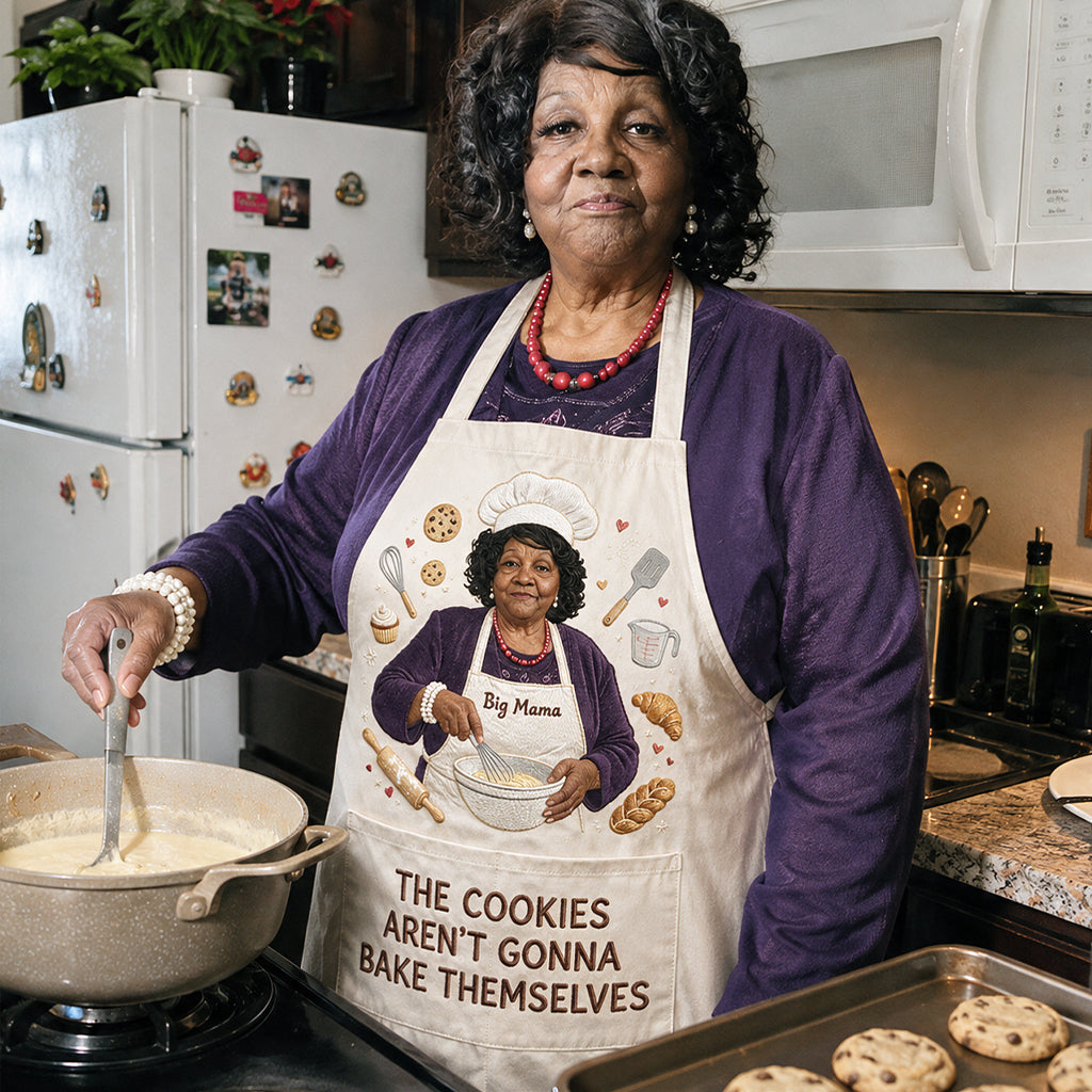 Funny Cooking Are Not Gonna Bake Themselves Apron - Personalized Baking Apron With Pockets