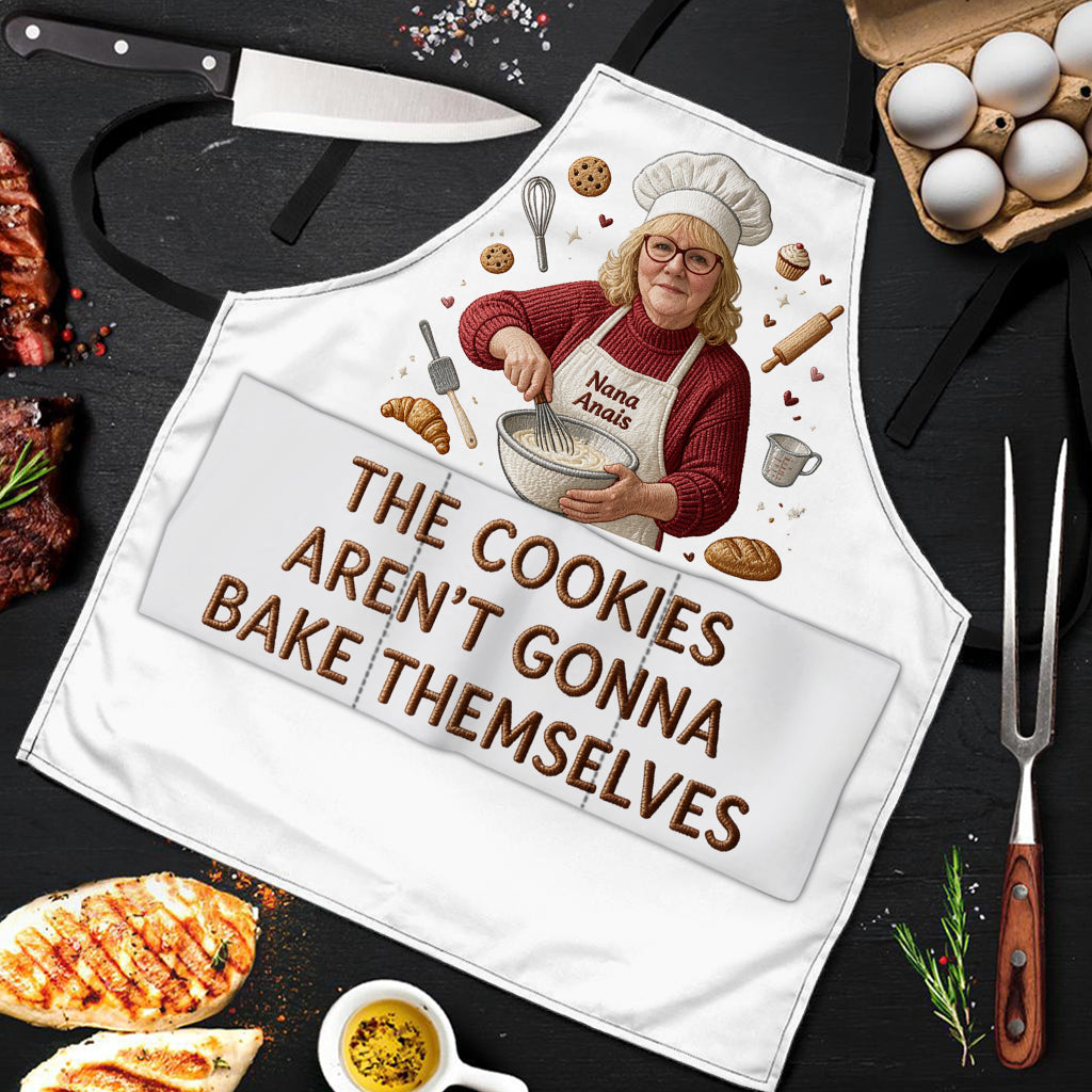 Funny Cooking Are Not Gonna Bake Themselves Apron - Personalized Baking Apron With Pockets