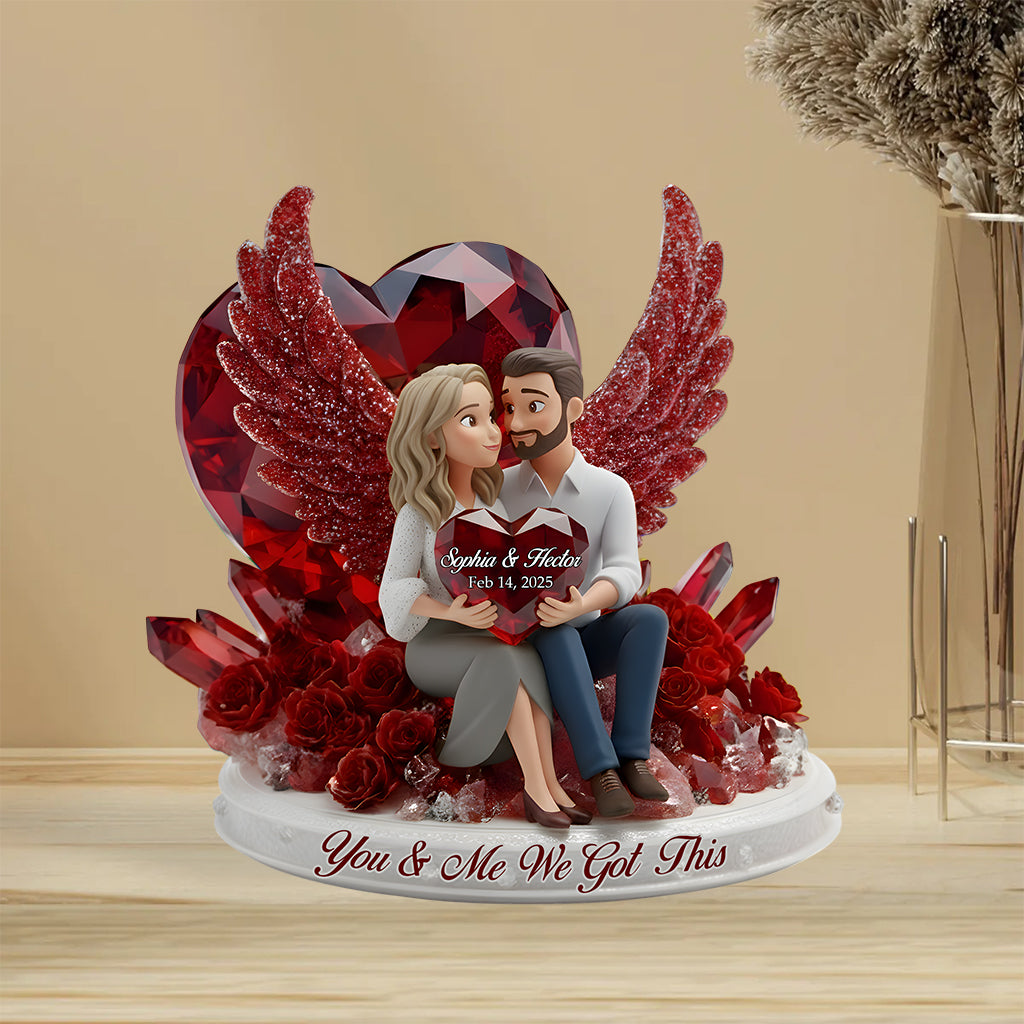 You & Me We Got This - Personalized Couple Custom Shaped Acrylic Plaque