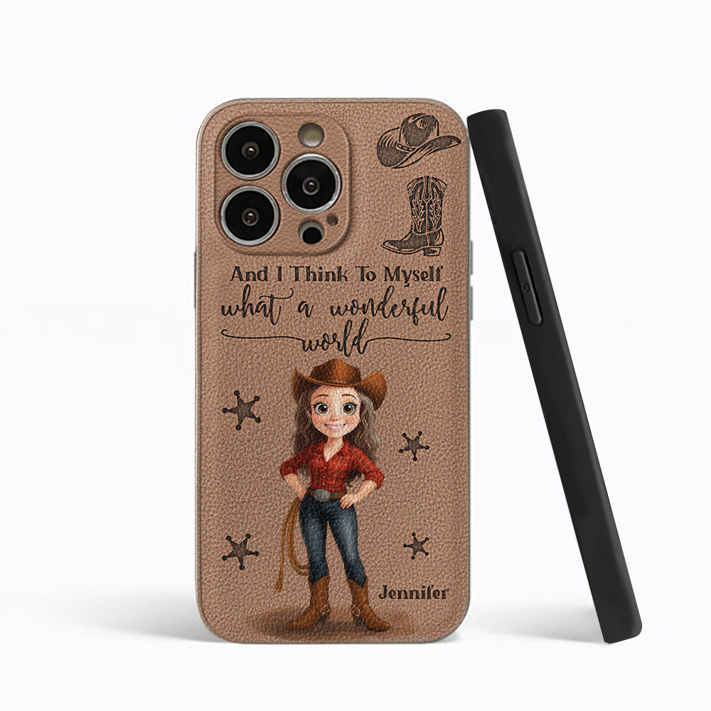 Cowgirl What A Wonderful World - Personalized Cowgirl Leather Phone Case