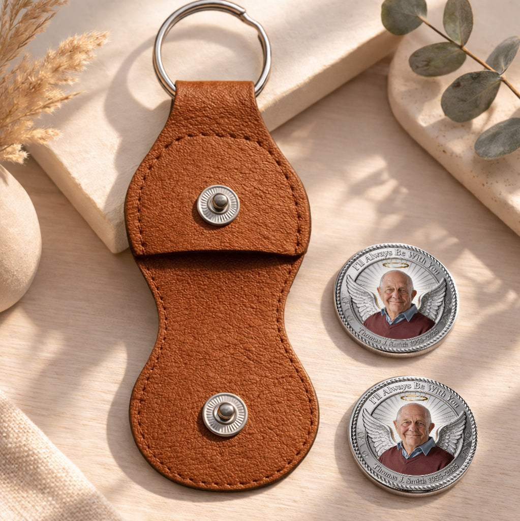 I'm Always With You - Personalized Memorial Pocket Coin Keychain