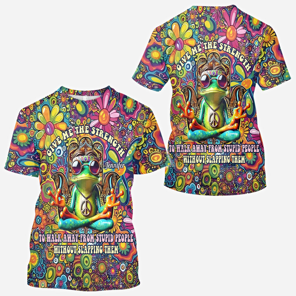 Give Me Strength To Walk Away From Stupid People - Personalized Hippie All Over Shirt
