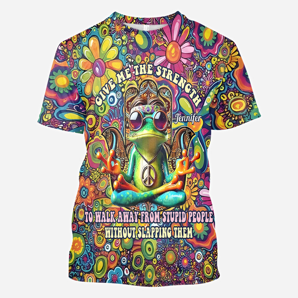 Give Me Strength To Walk Away From Stupid People - Personalized Hippie All Over Shirt