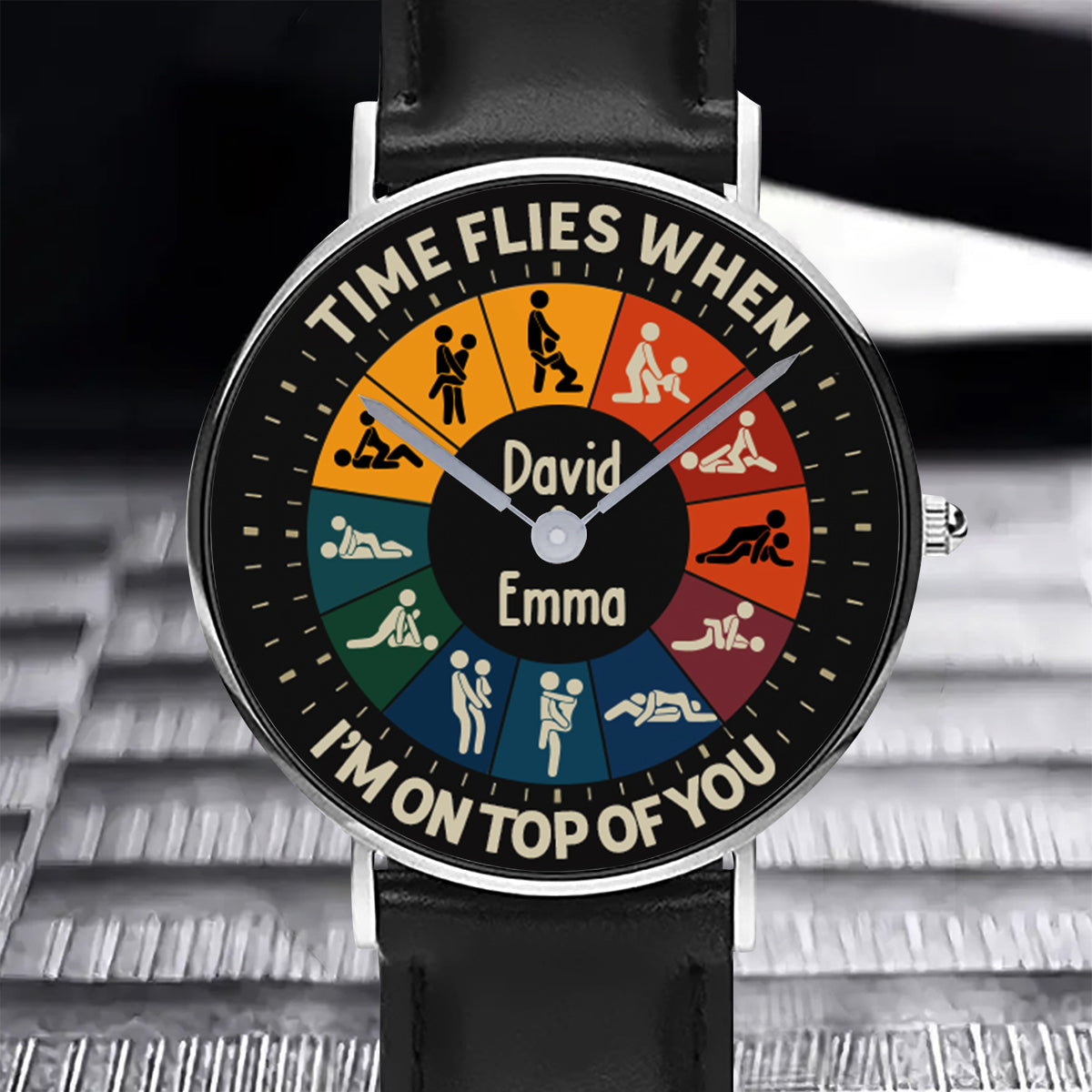 Time Flies When I’m On Top Of You - Personalized Couple Hand Watch