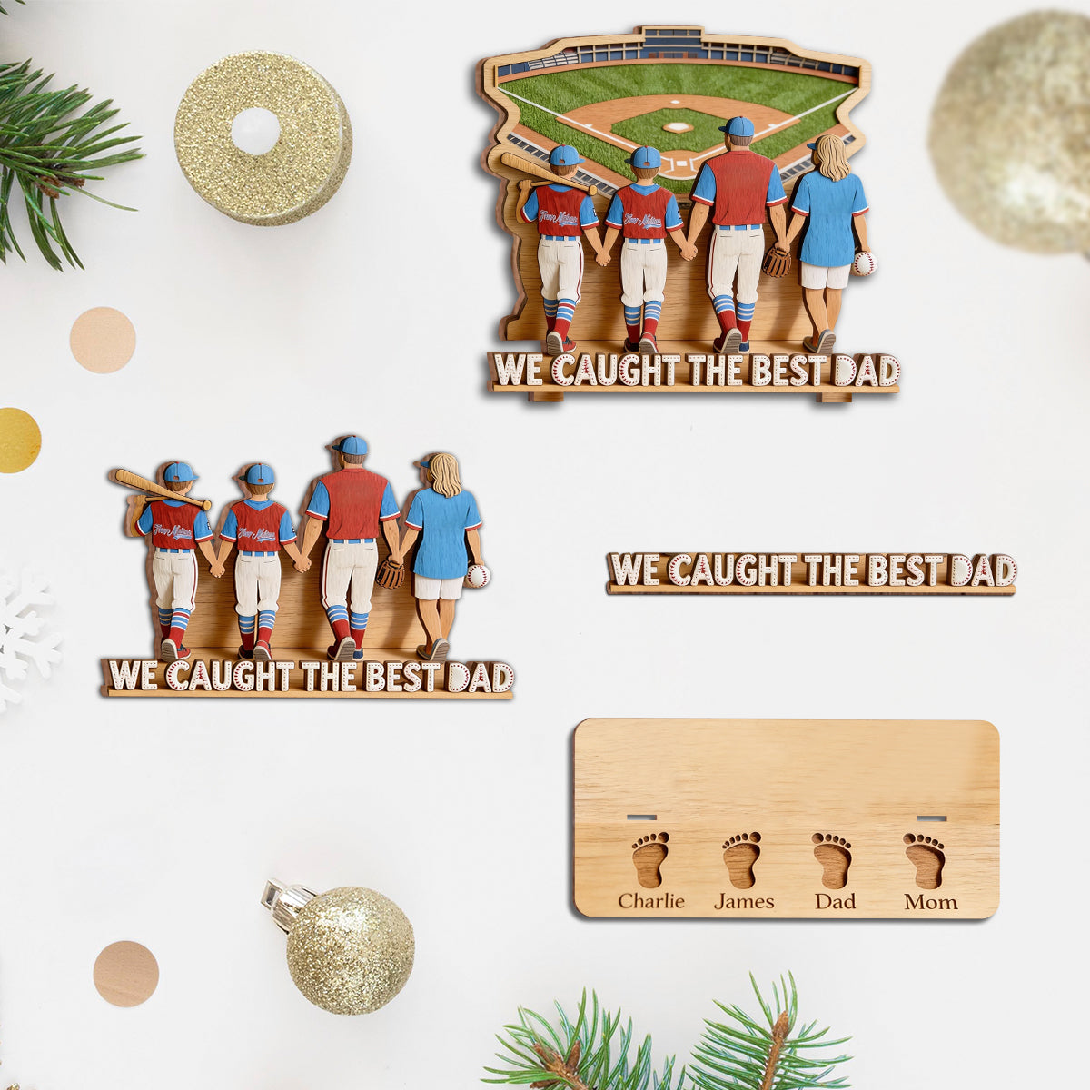 We Caught The Best Dad - Personalized Father 3 Layered Big Freestanding